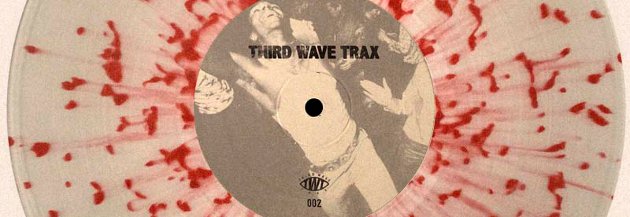 Third Wave Trax 002